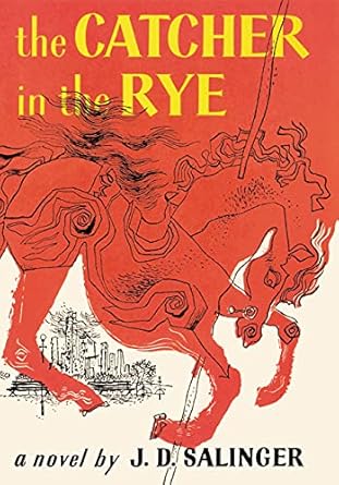 Catcher in the Rye by J. D. Salinger