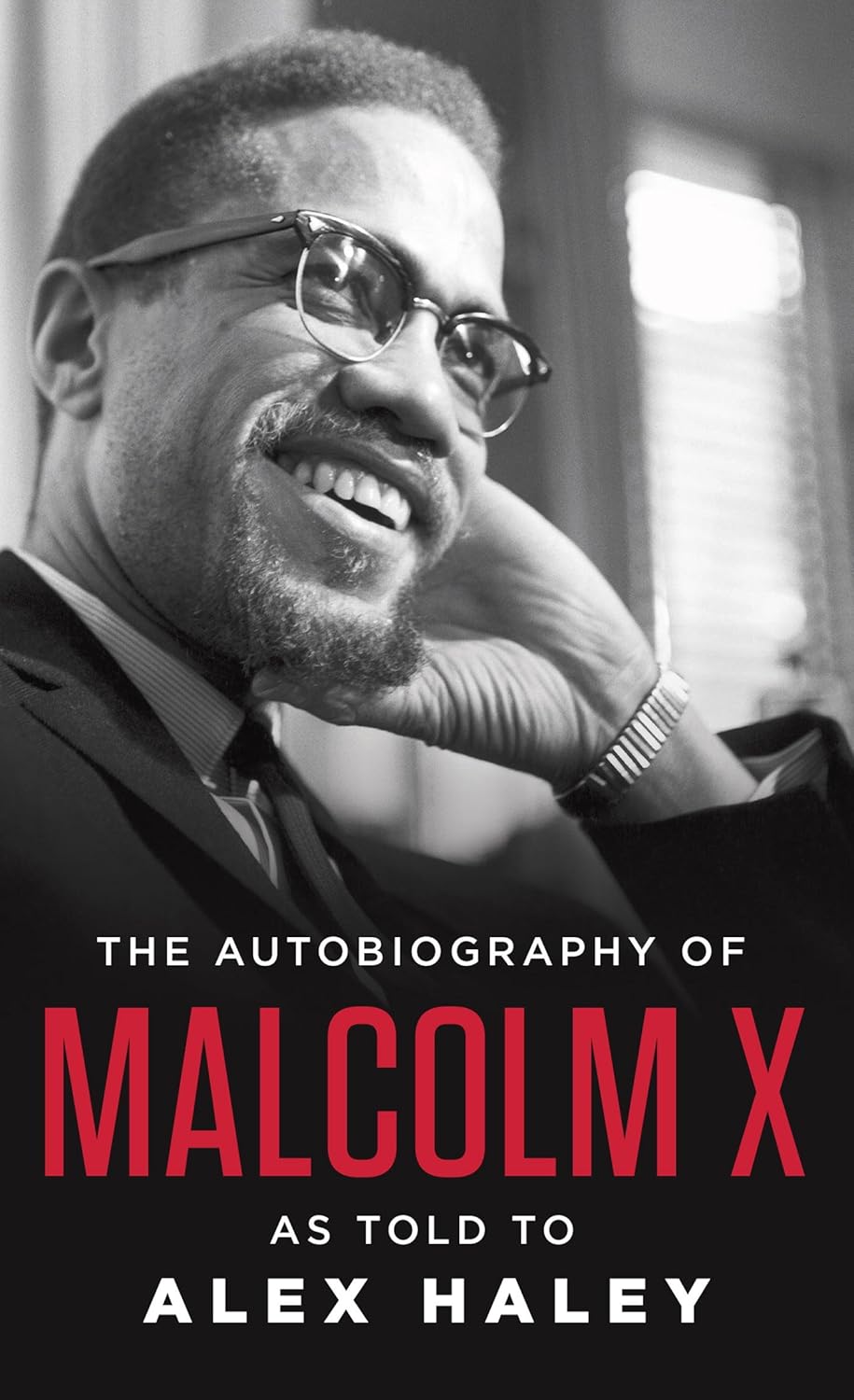Autobiography of Malcolm X by Malcolm X