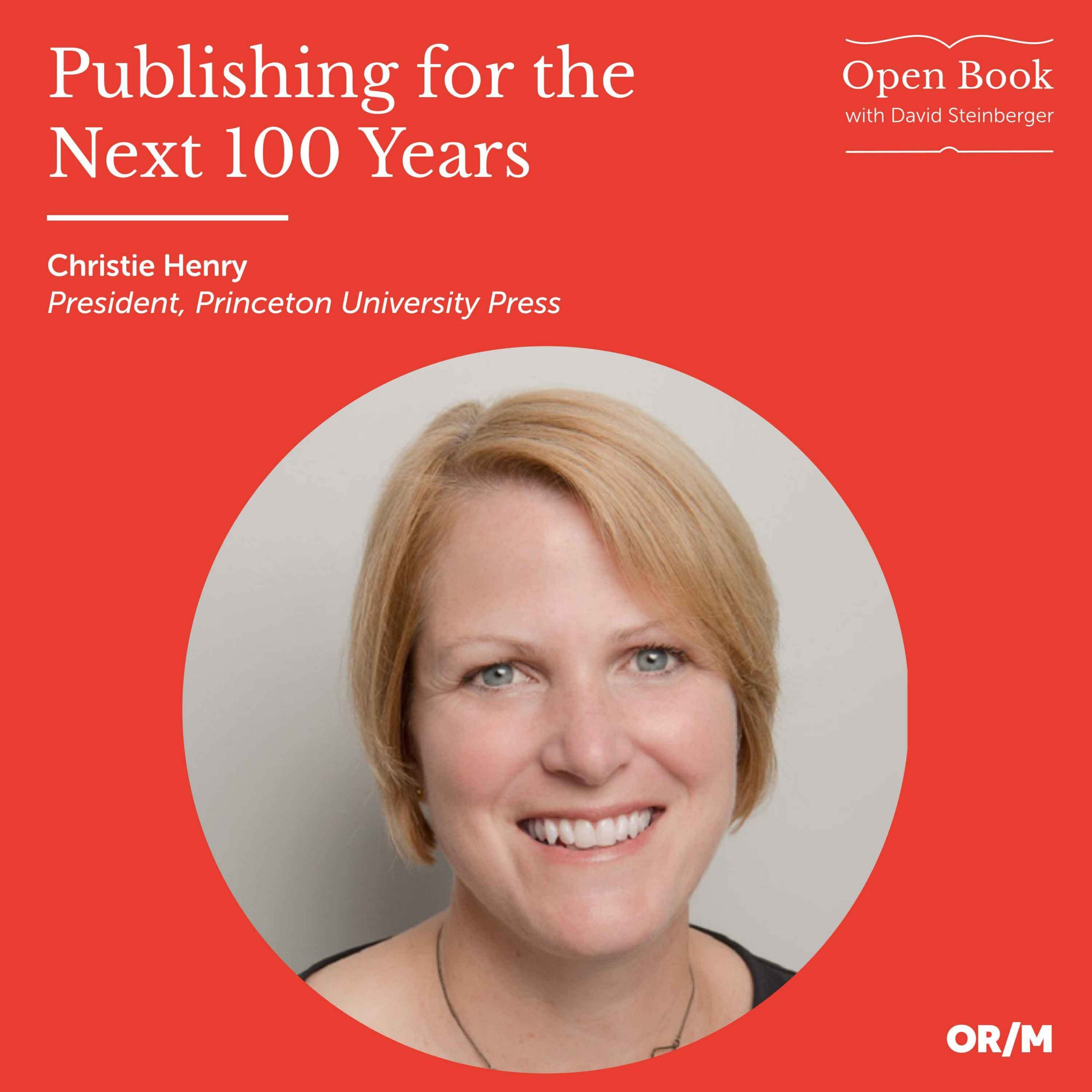 Publishing for the Next 100 Years Christie Henry Episode Image