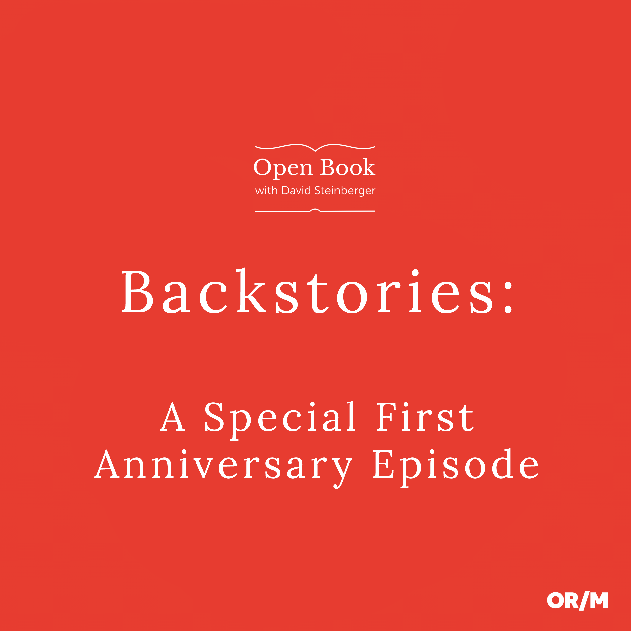Backstories: A Special First Anniversary Episode Episode Image