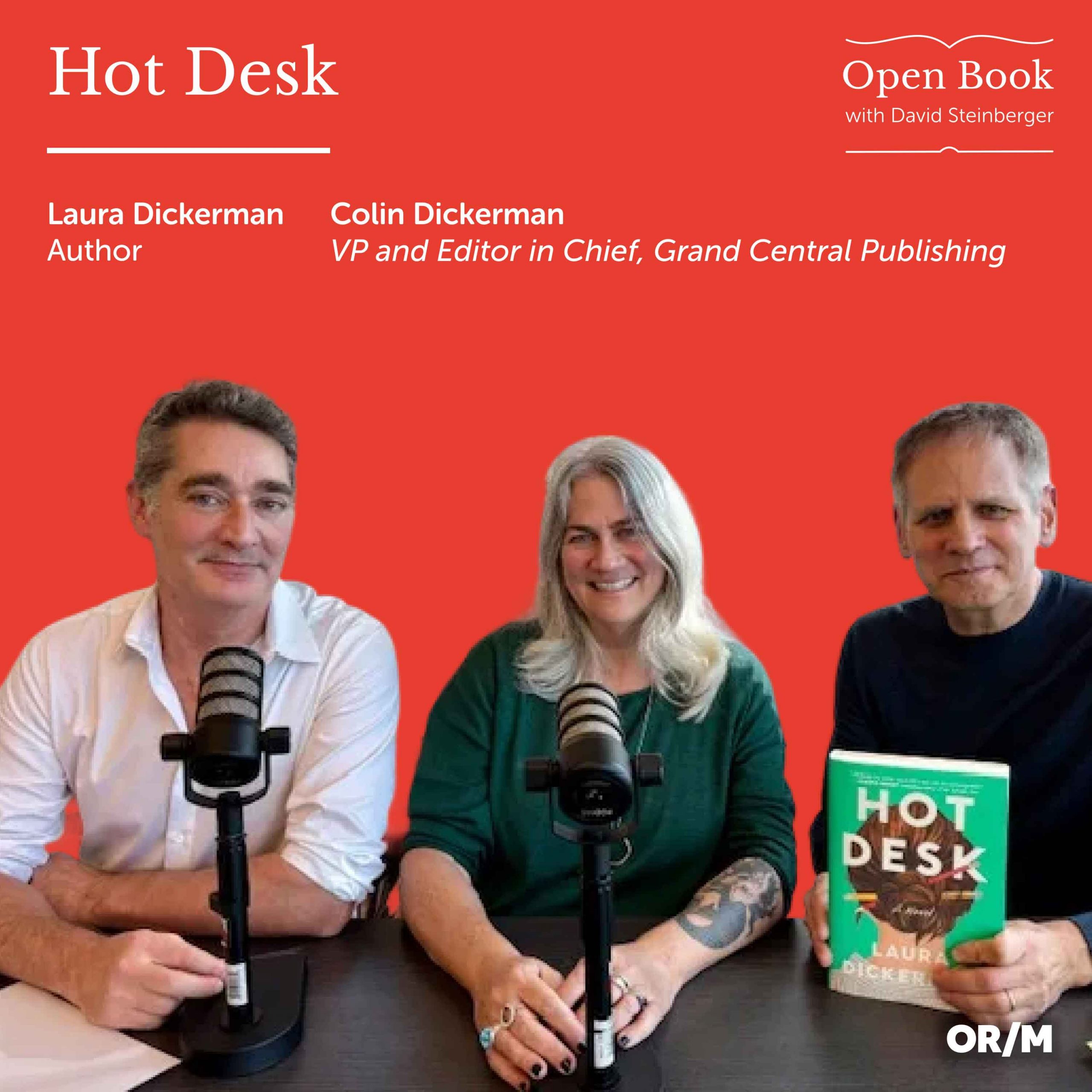 Laura and Colin Dickerman Hot Desk Episode Image