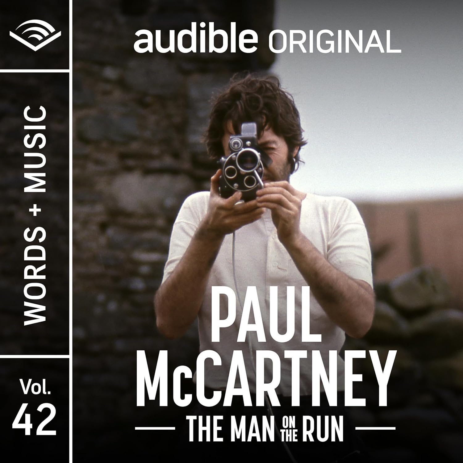 The Man on the Run: Words + Music by Paul McCartney