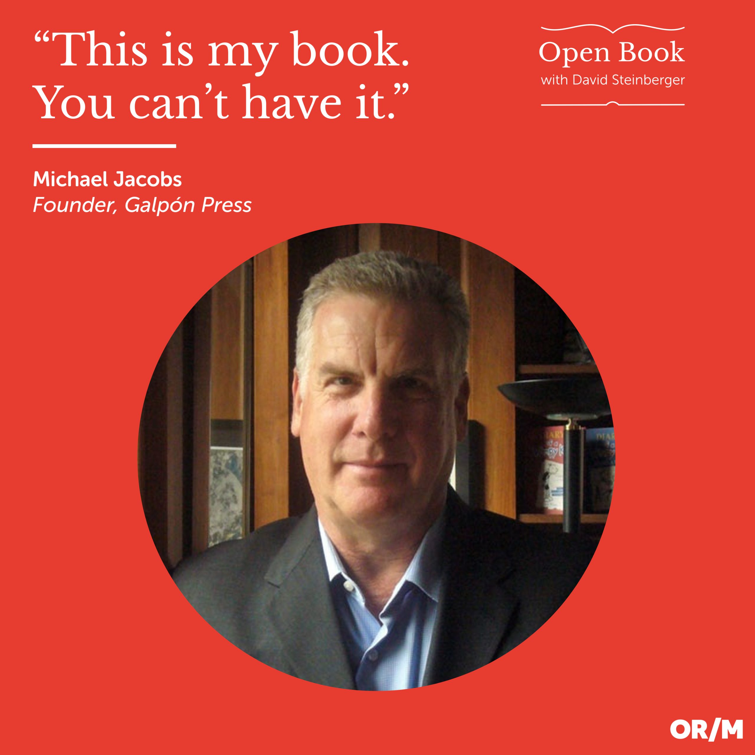 The Open Book Podcast Michael Jacobs Episode Image